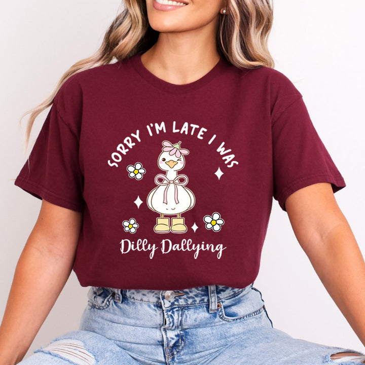 Sorry I'm Late I Was Dilly - Bella Canvas