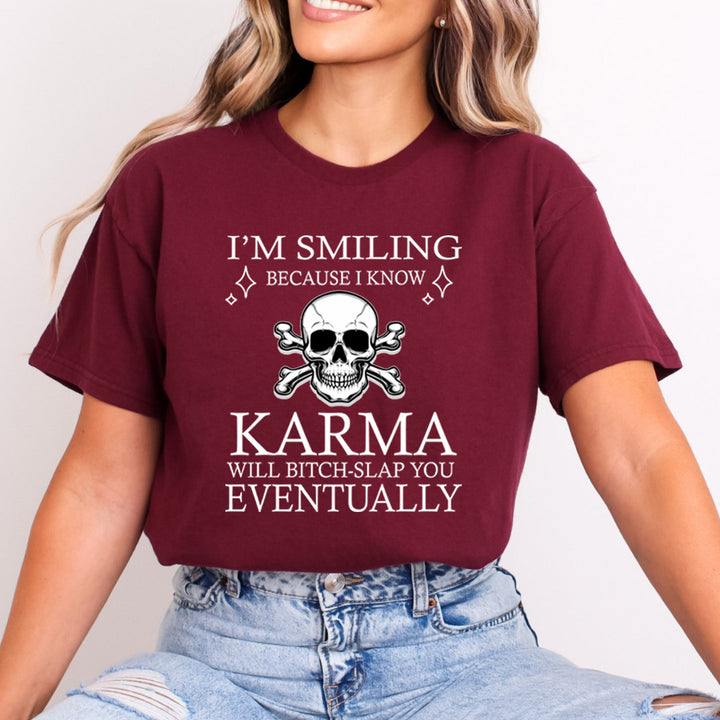 Karma Will Bitch-Slap You Eventually - Bella Canvas