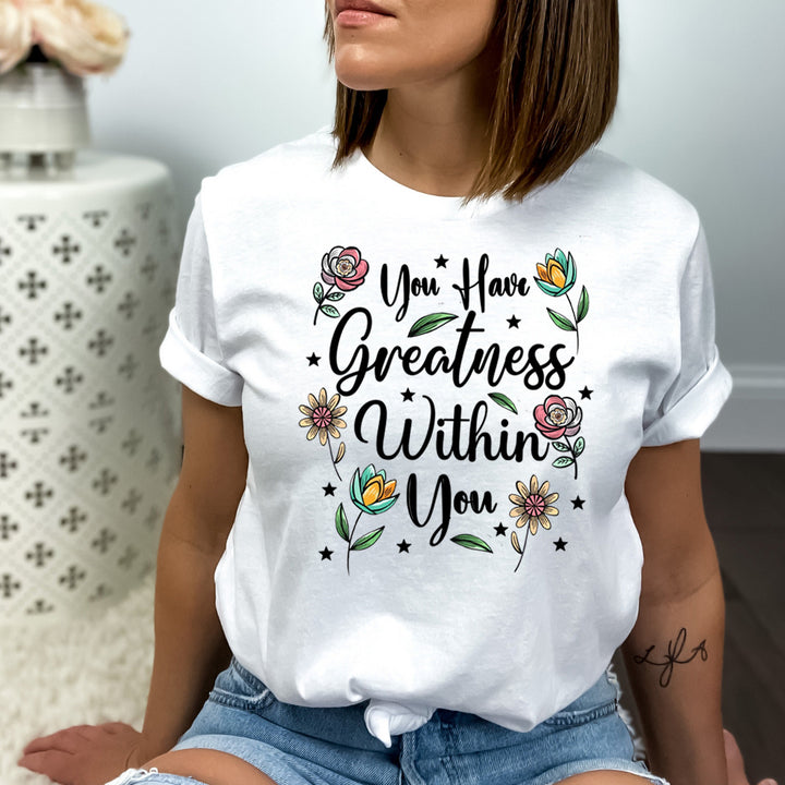 You Have Greatness With You - Bella Canvas