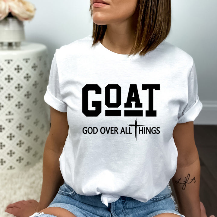 God Over All Things - Bella Canvas