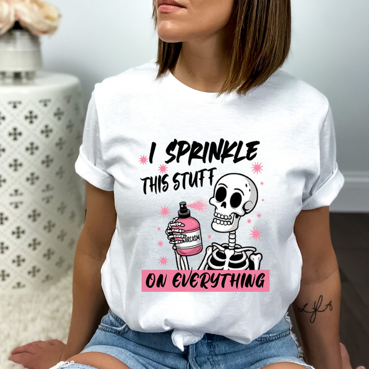 I Sprinkle This Stuff - Bella Canvas