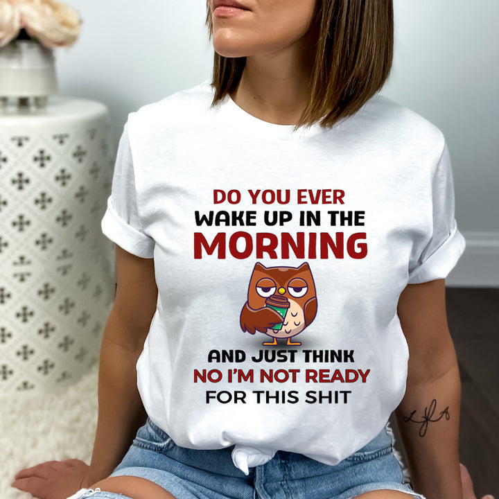 Wake Up In The Morning - Bella Canvas
