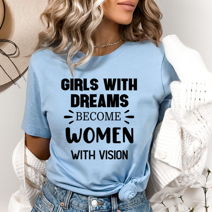 Girls With Dreams - Bella Canvas