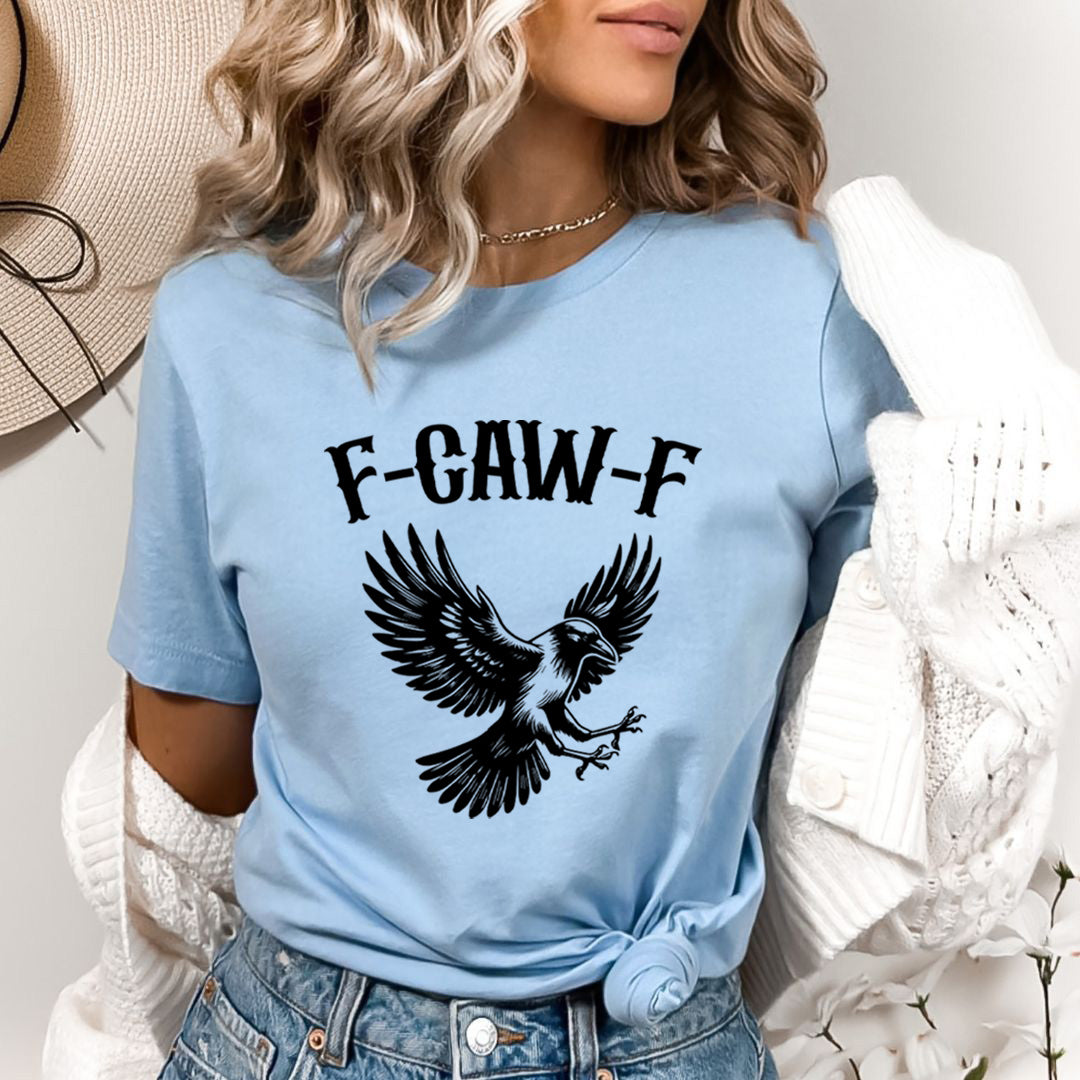 F-Caw-F - Bella Canvas