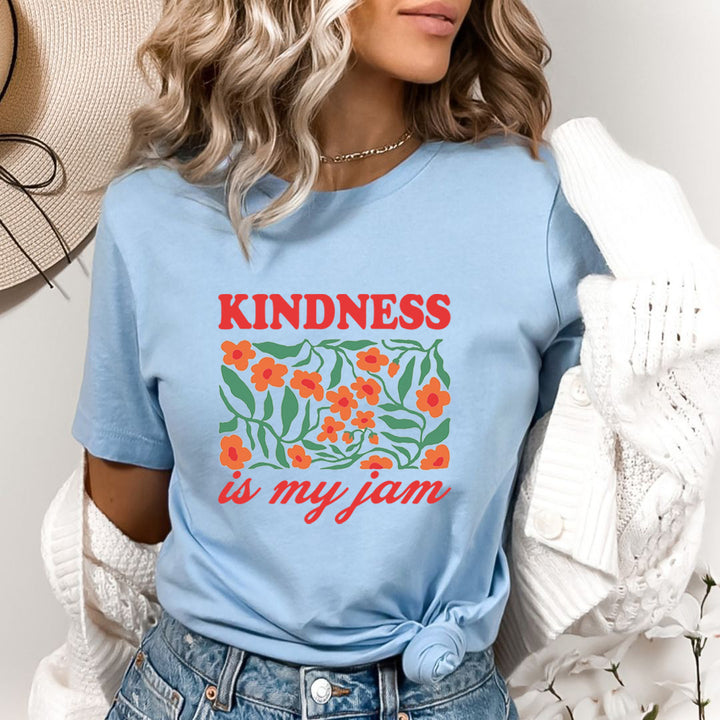 Kindness Is My Jam - Bella Canvas