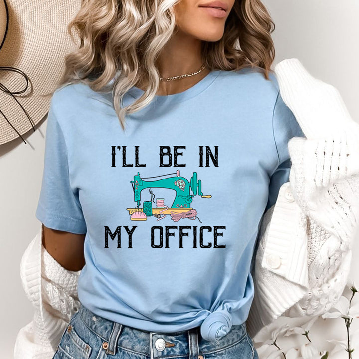 I'll Be In My Office - Bella Canvas