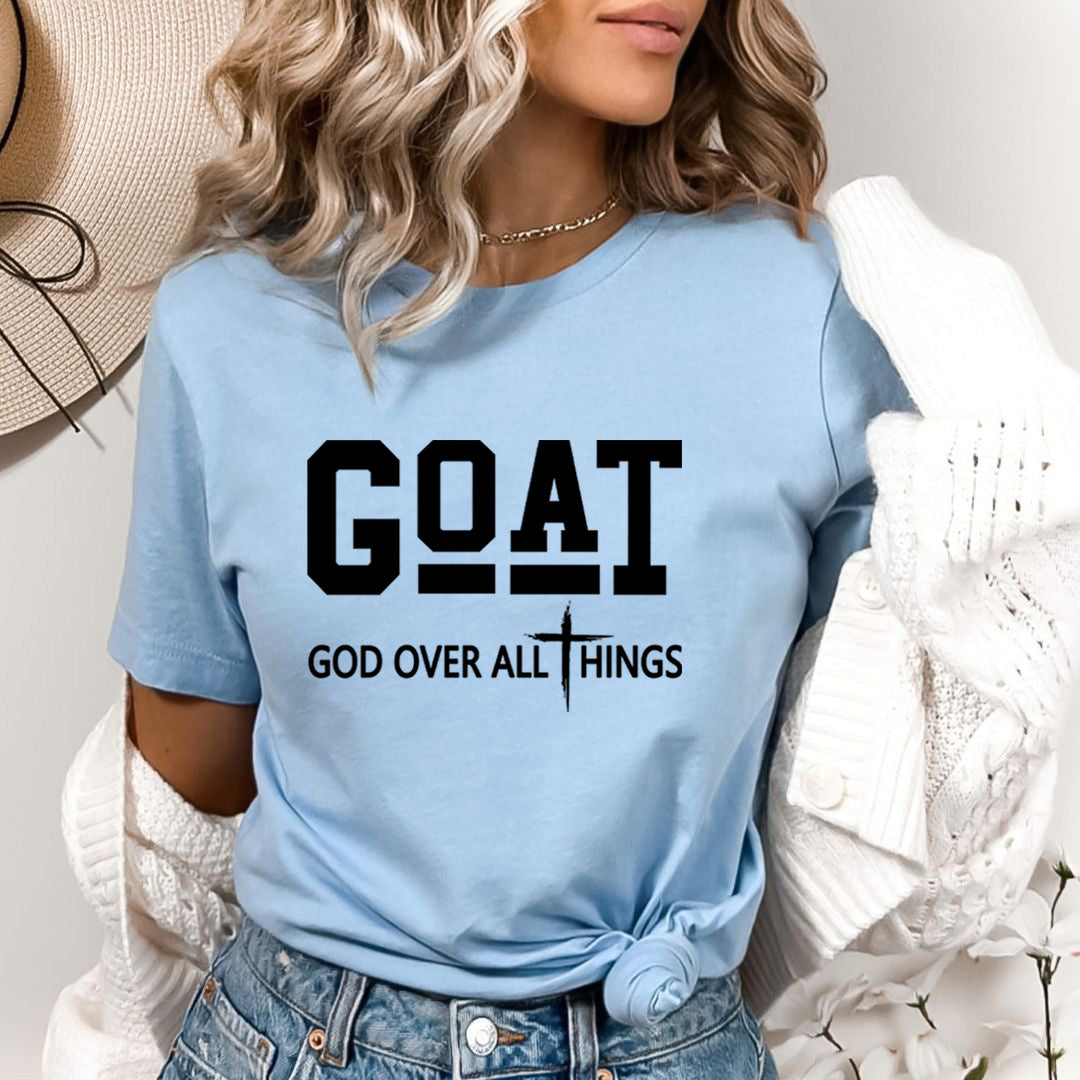 God Over All Things - Bella Canvas