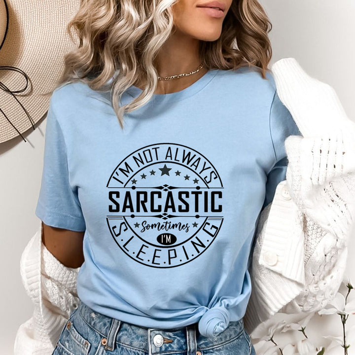 Sarcastic Sleeping - Bella Canvas