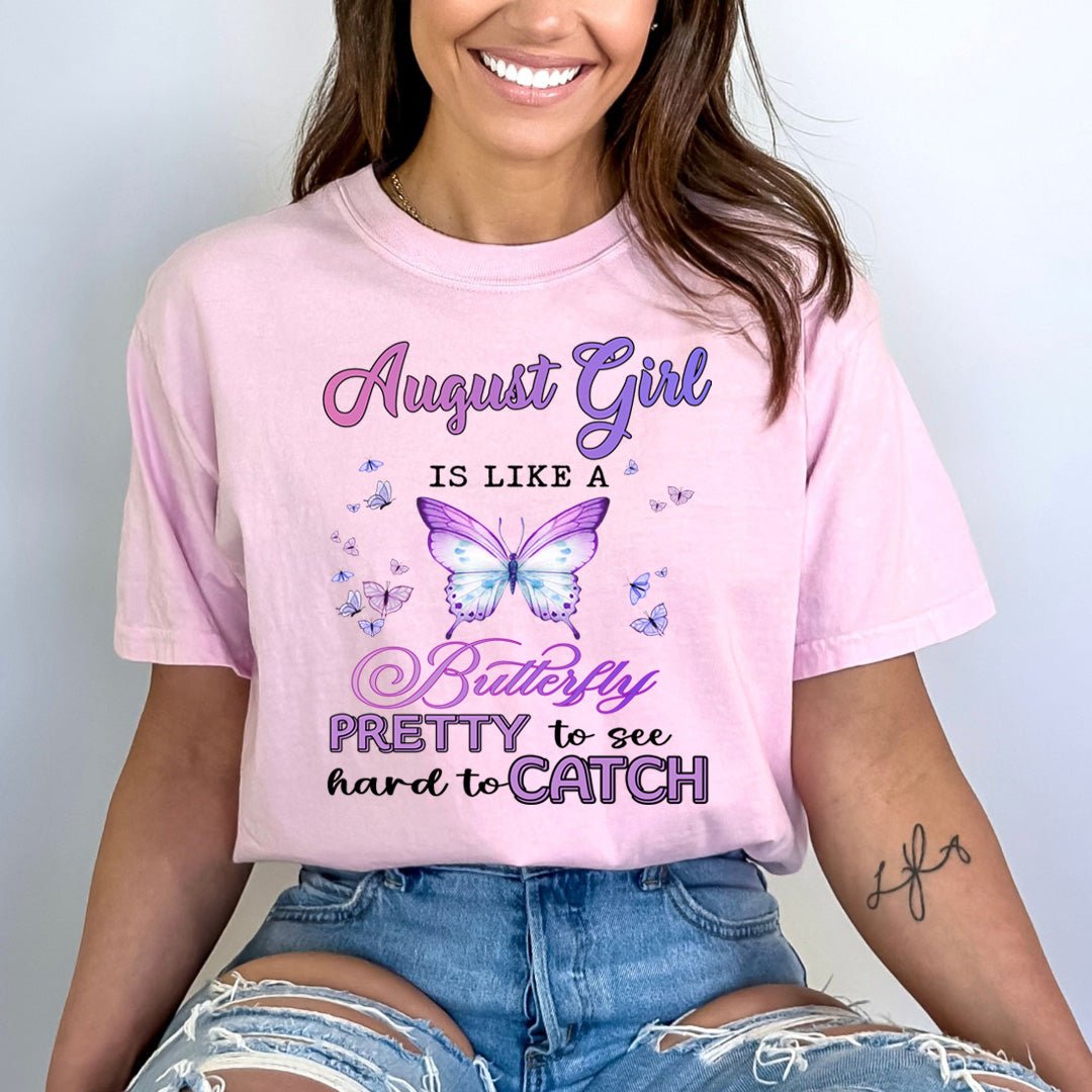 August Girl Is Like A Butterfly - Bella Canvas