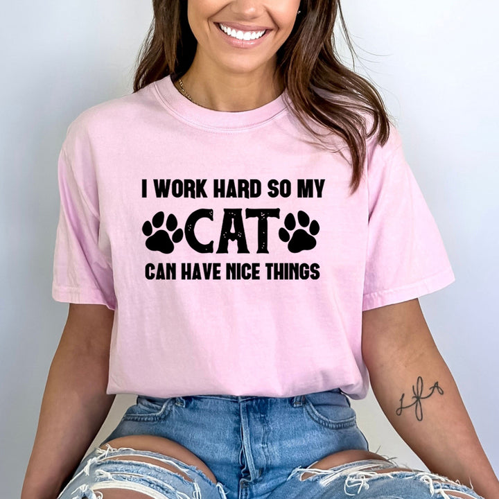 I Work Hard So My Cat - Bella Canvas