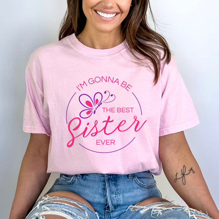 I'm Gonna Be The Best Sister - Bella Canvas