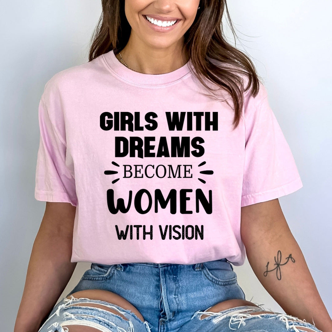 Girls With Dreams - Bella Canvas