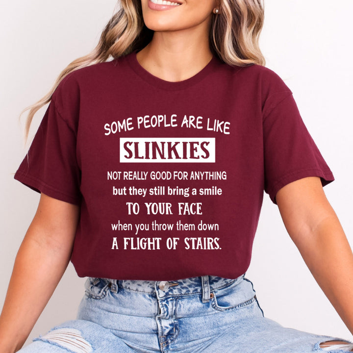 Some People Are Like Slinkies - Bella Canvas