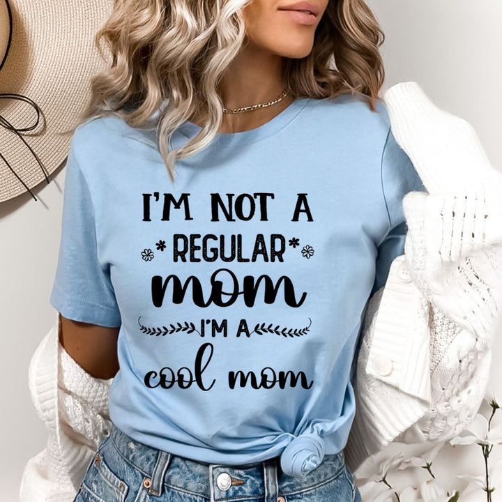 I'm Not A Regular Mom - Bella Canvas