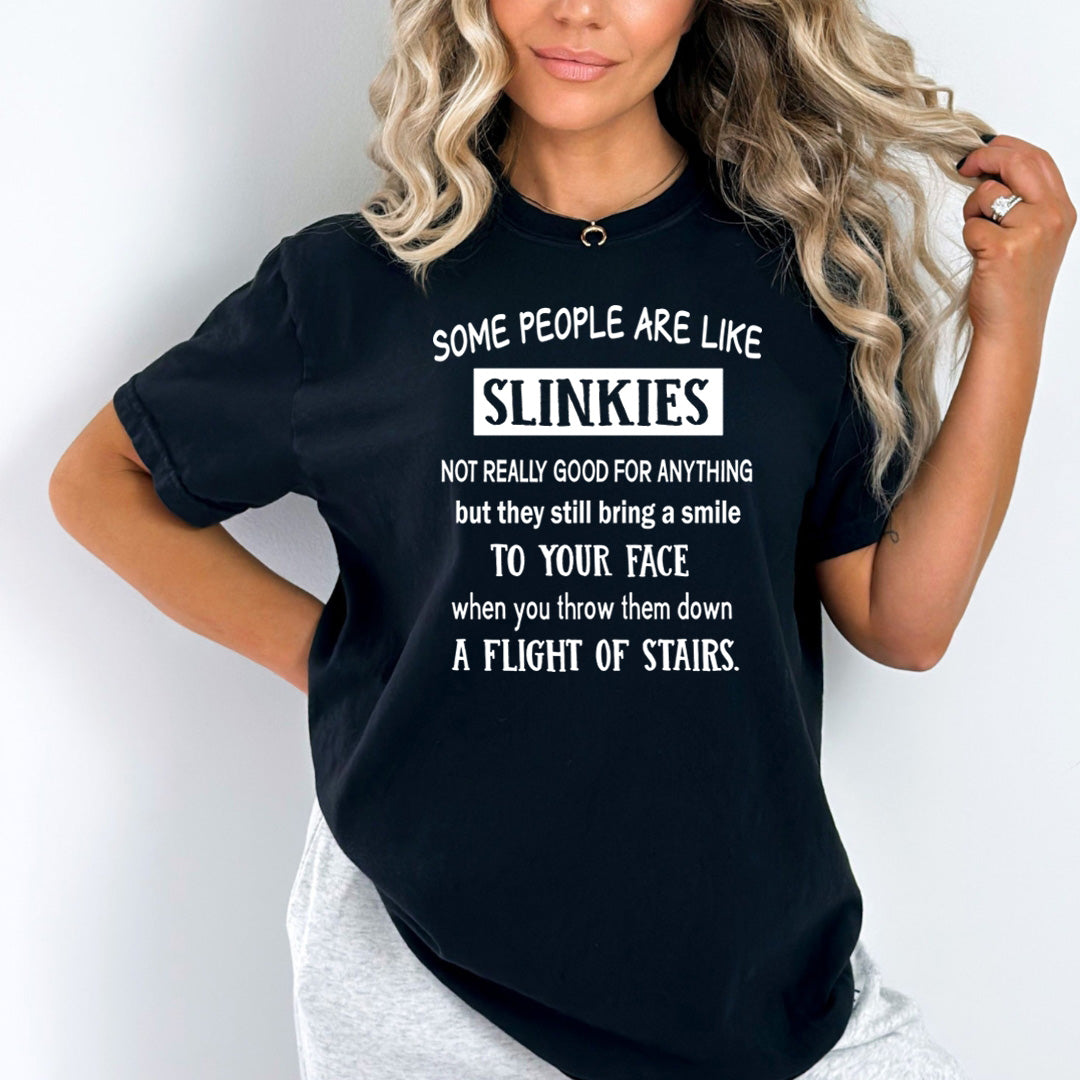 Some People Are Like Slinkies - Bella Canvas