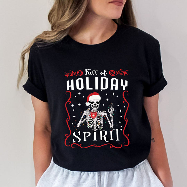 Full Of Holiday Spirit (New) - Unisex T-Shirt