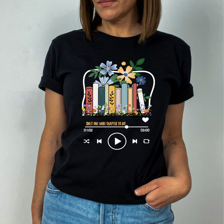 Only One More Chapter To Go - Unisex - T-Shirt