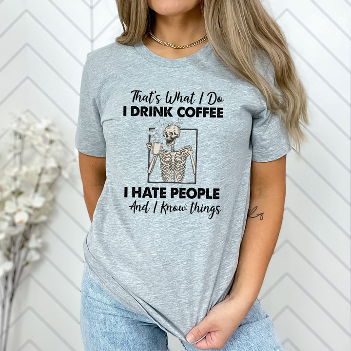 "I Drink Coffee"