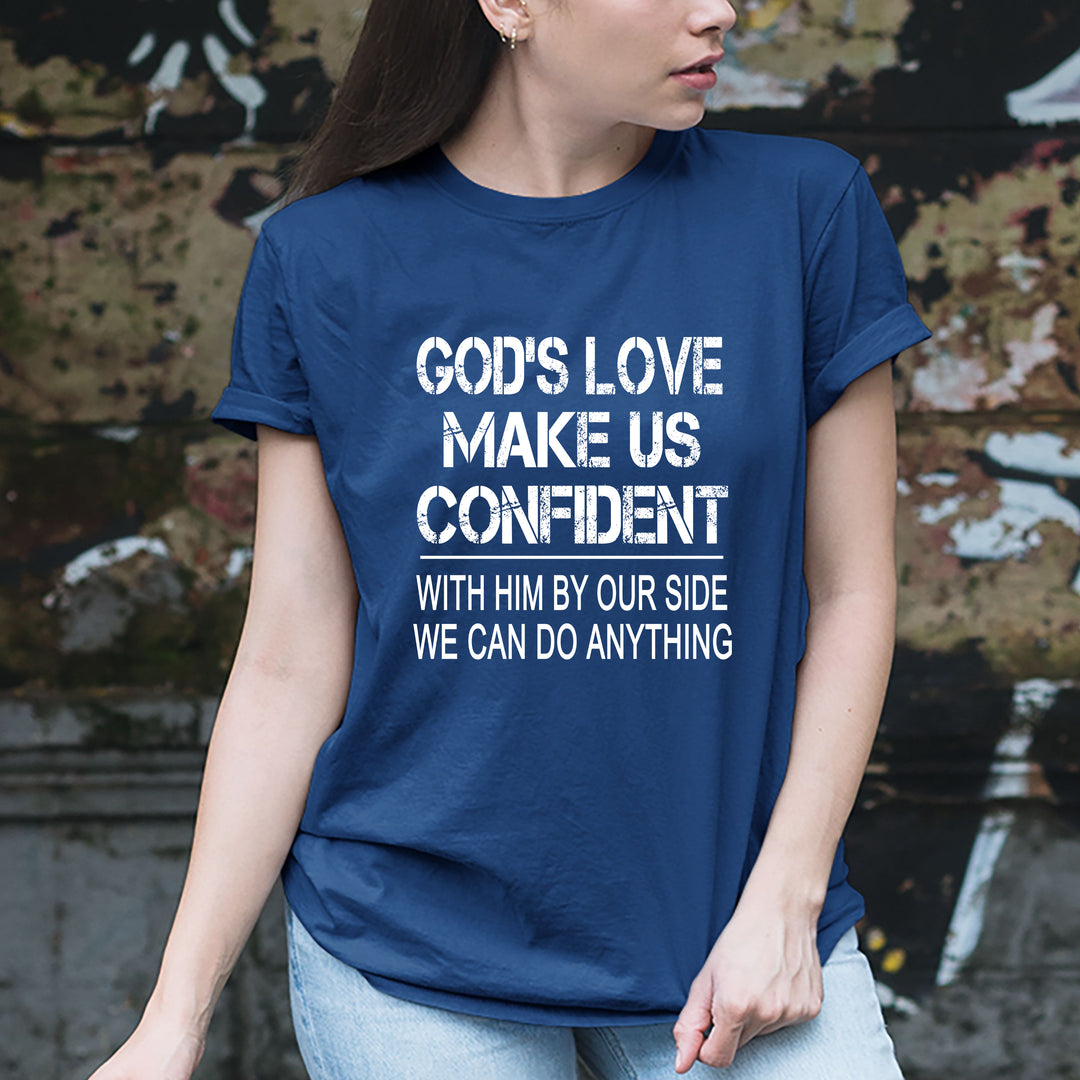 ''GOD'S LOVE MAKE US CONFIDENT''