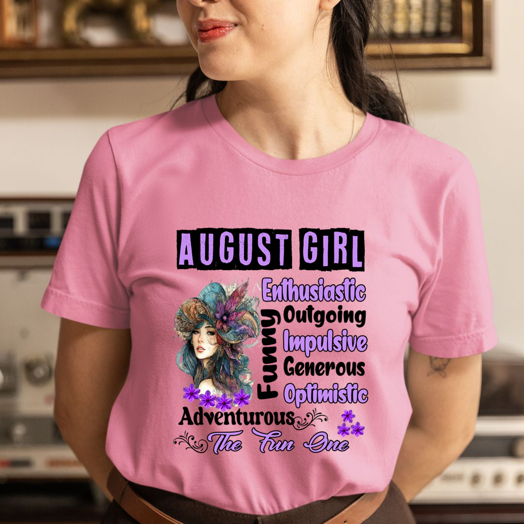 August Girl The Fun One - Unisex T-Shirt