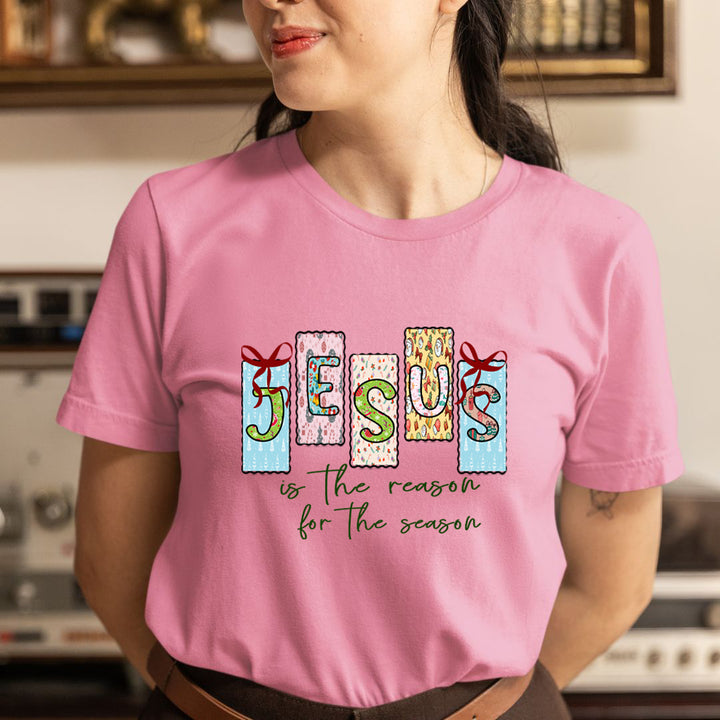 Jesus Is The Reason For The Season - Unisex T-Shirt