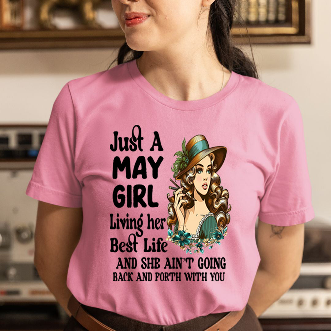 May Girl Living Her Best Life - Unisex T-Shirt