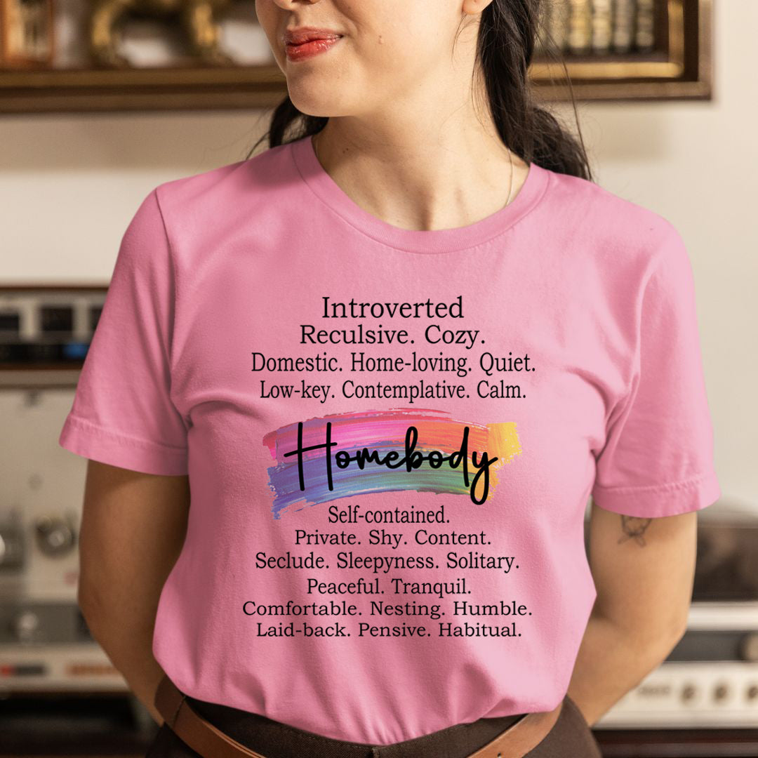 Introverted. Reculsive. Homebody  - Unisex T-Shirt