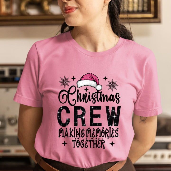 Christmas Crew Making Memories Together - Unisex T-Shirt