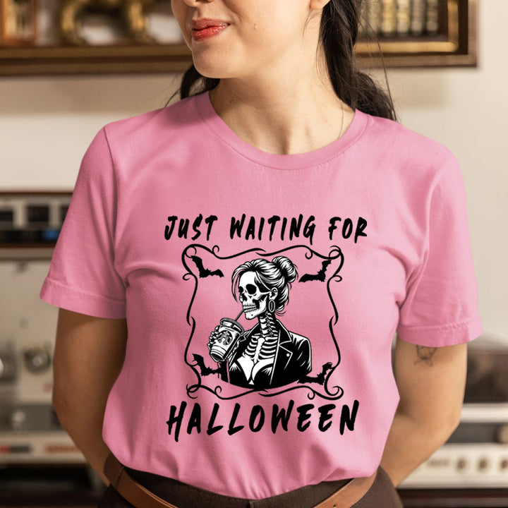 Just Waiting For Halloween - Unisex T-Shirt