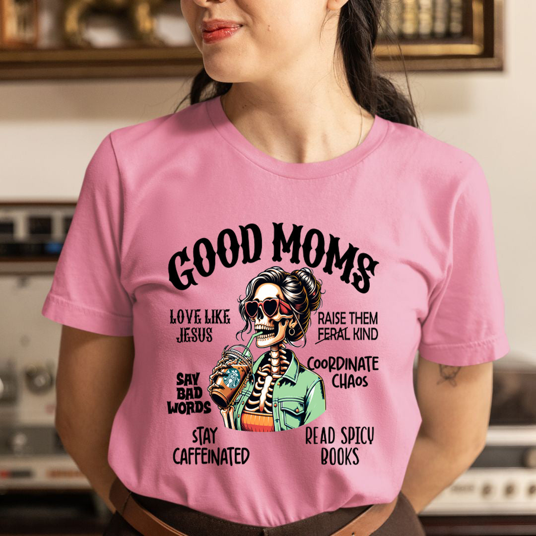 God Moms Stay Caffeinated - Unisex T-Shirt