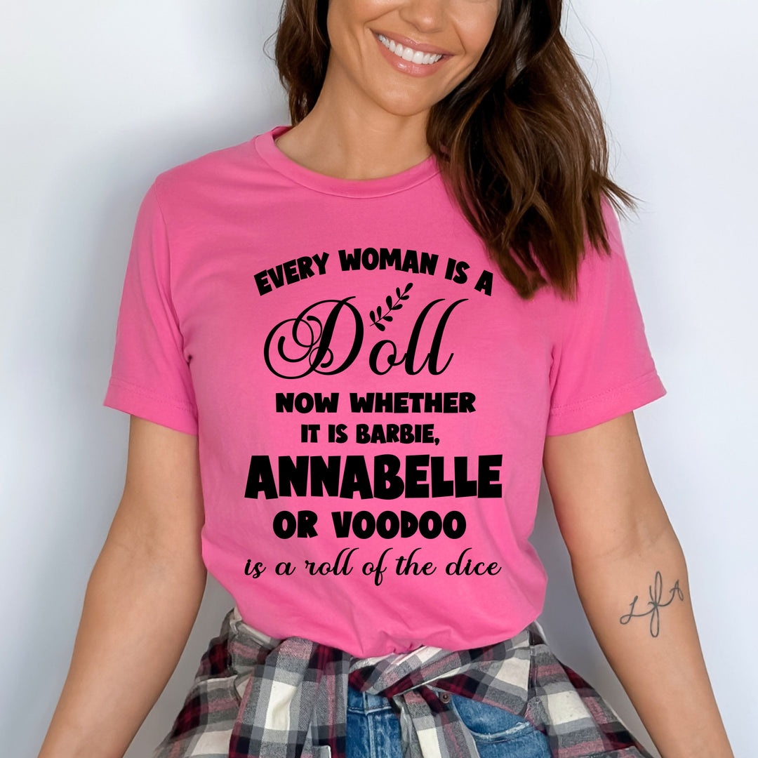 "Every Women Is A Doll"