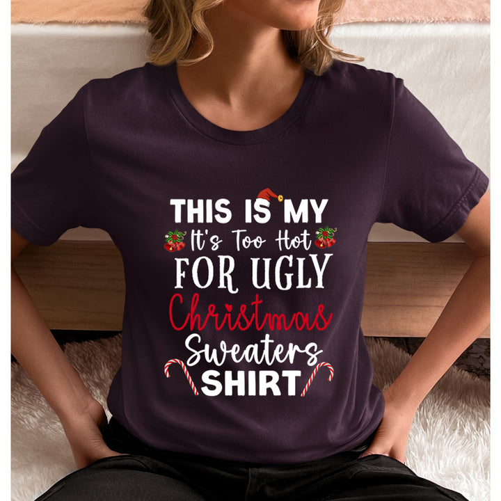 This Is My Christmas Sweaters Shirt - Unisex T-Shirt