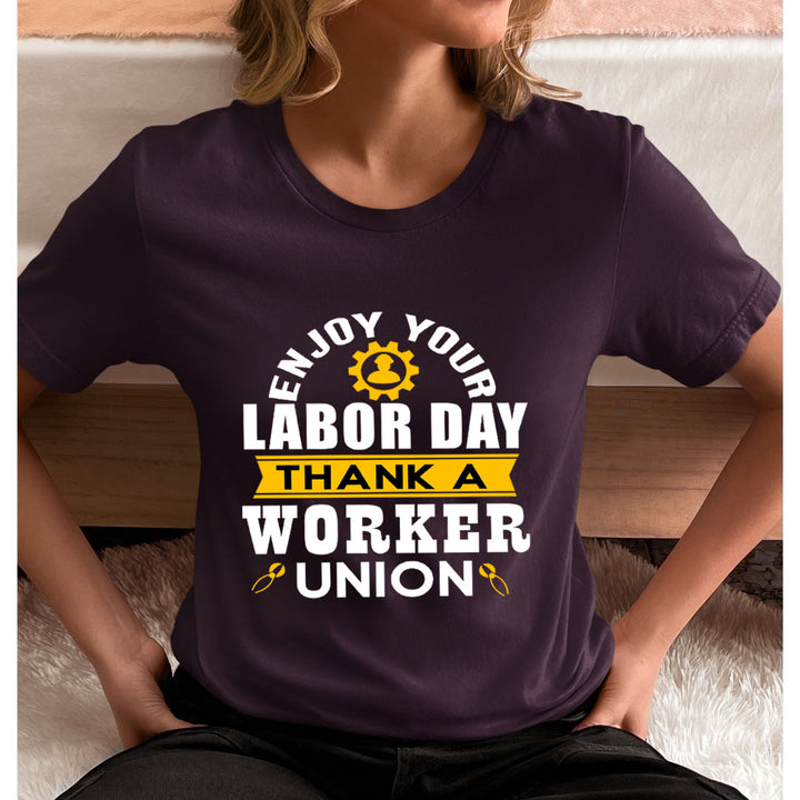 Thank A Worker Union - Unisex T-Shirt