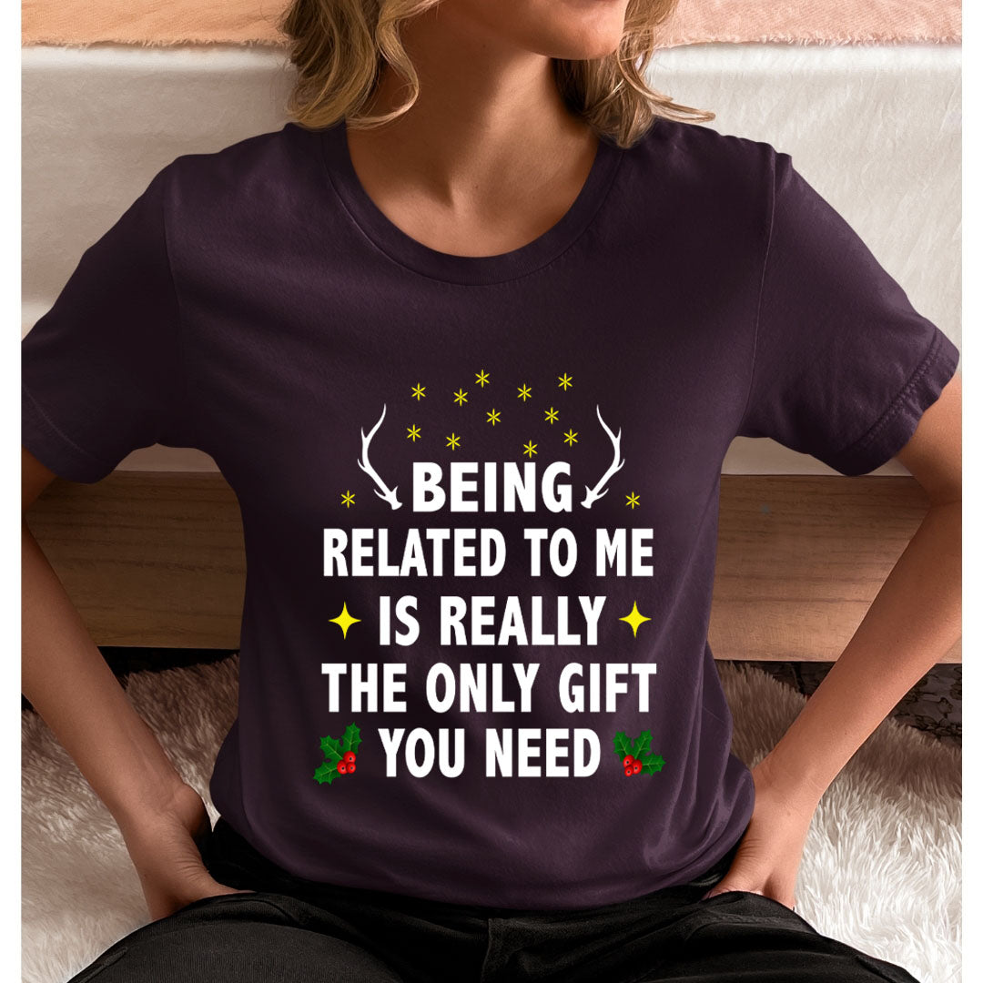 Being Related To Me - Unisex T-Shirt