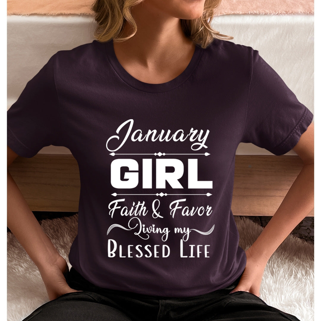 January Girl Faith &amp; Favor - Unisex T-Shirt