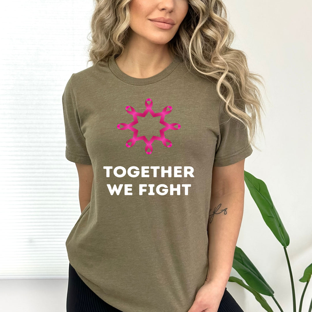 Together We Fight- Bella Canvas