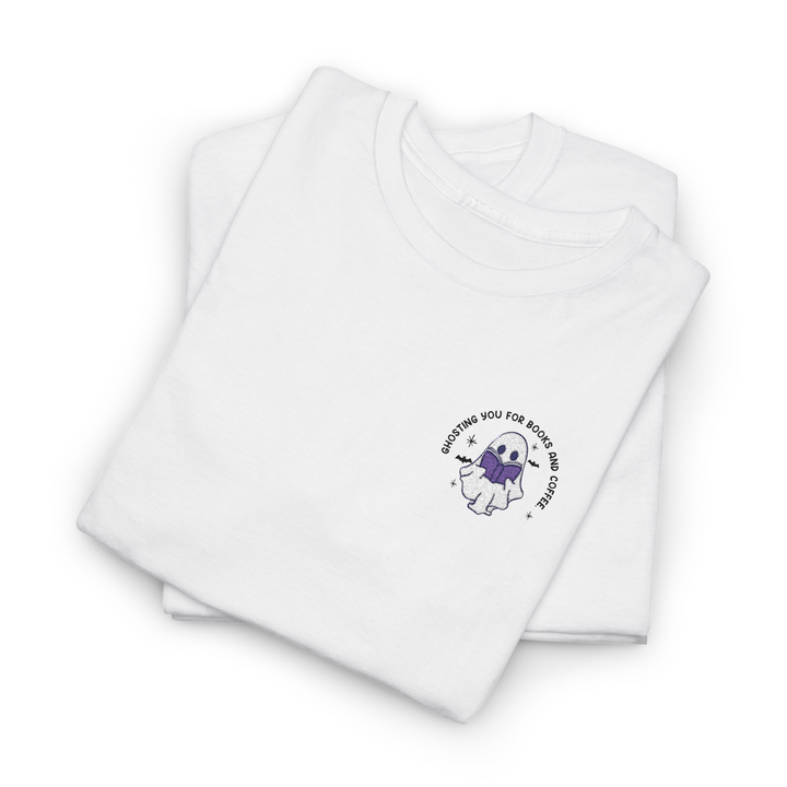 Ghosting You For Books And Coffee - Embroidery Design (T-Shirt)