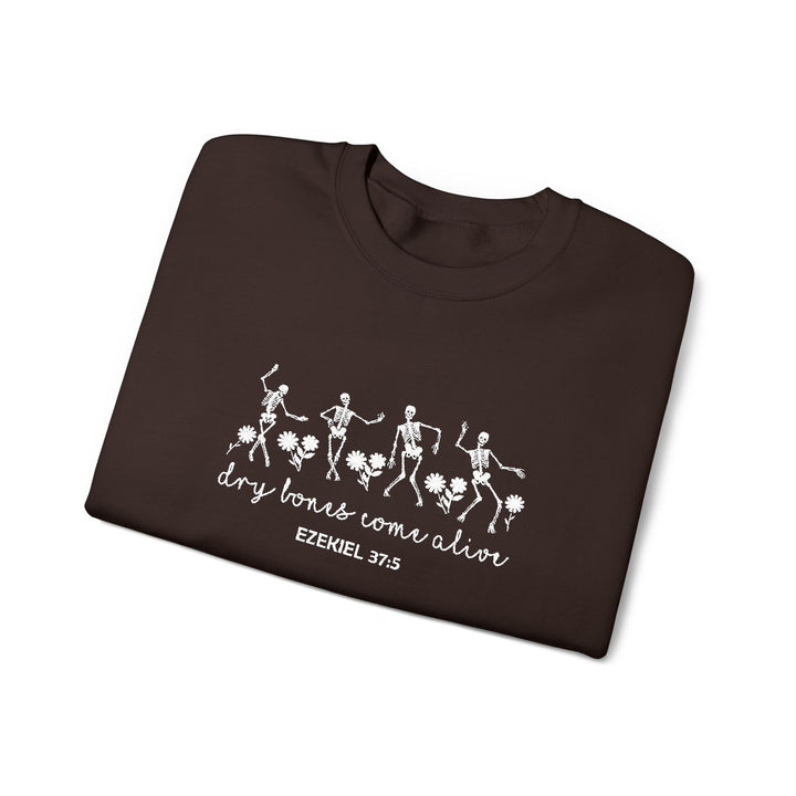 Dry Bones Come Alive - Embroidery Design (Sweatshirt & Hoodie)