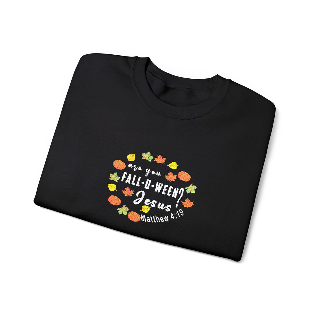 Are You Falloween Jesus - Embroidery Design (Sweatshirt & Hoodie)