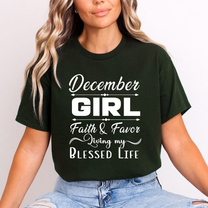 December Girl Faith & Favor - Unisex T-Shirt