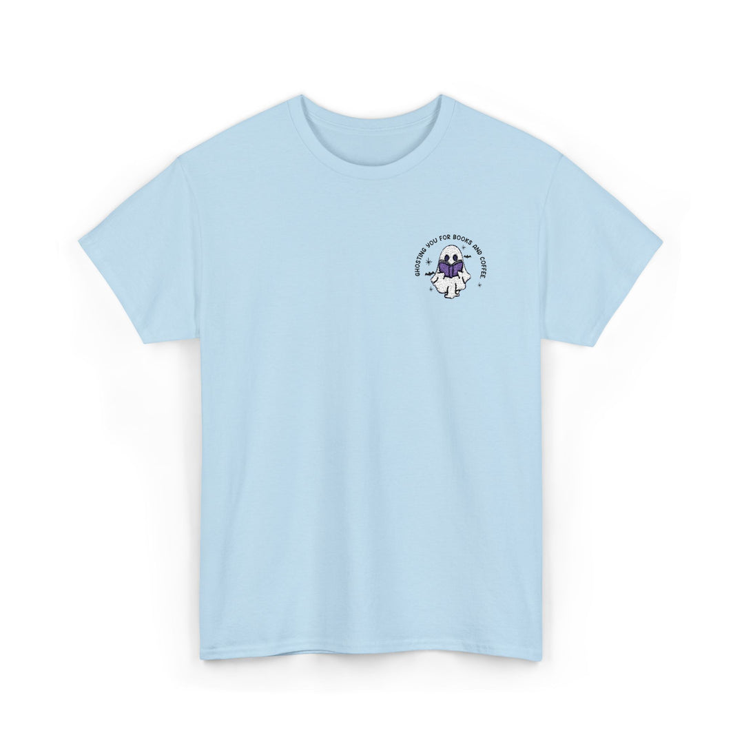 Ghosting You For Books And Coffee - Embroidery Design (T-Shirt)