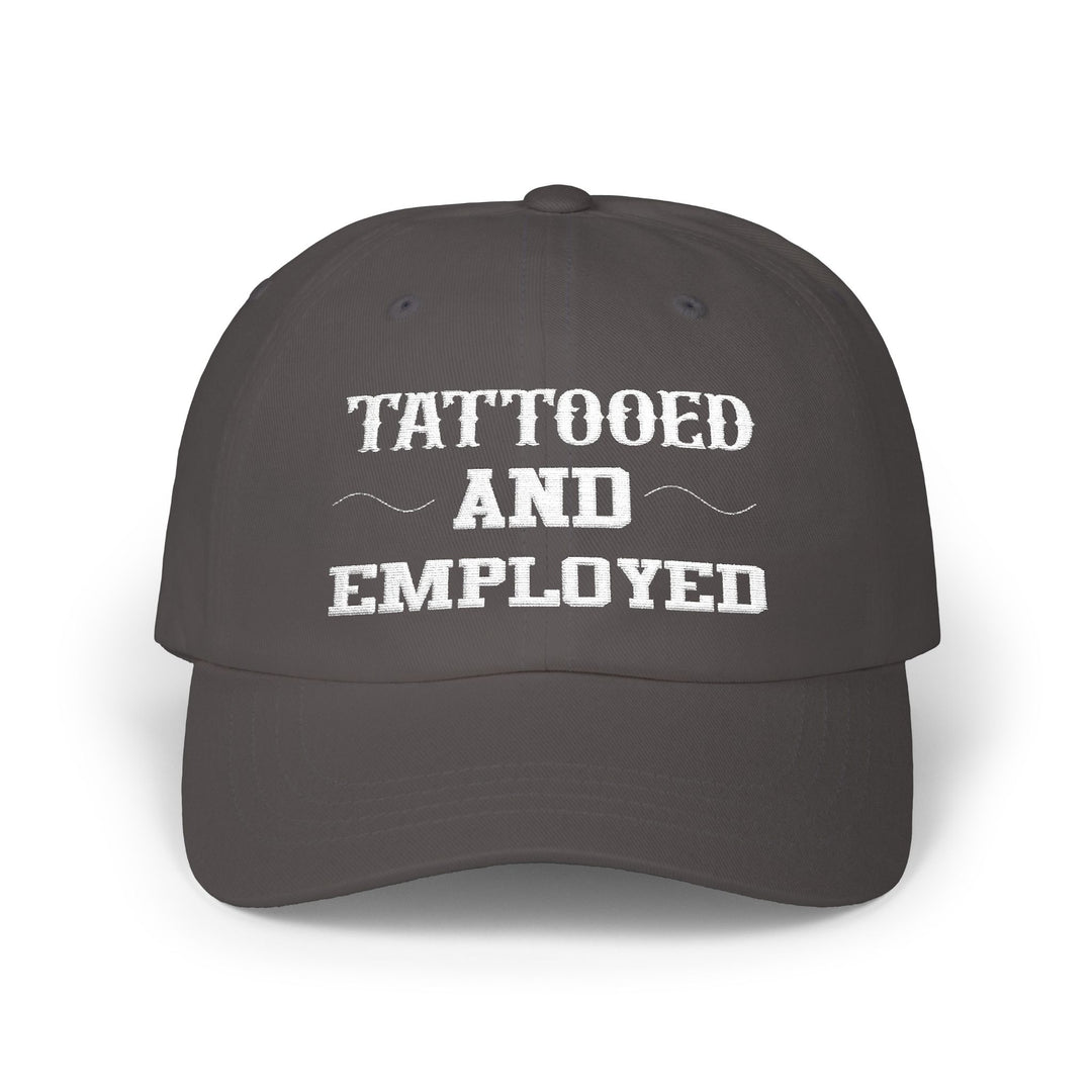 Tattooed And Employed - Embroidery Design (Cap)