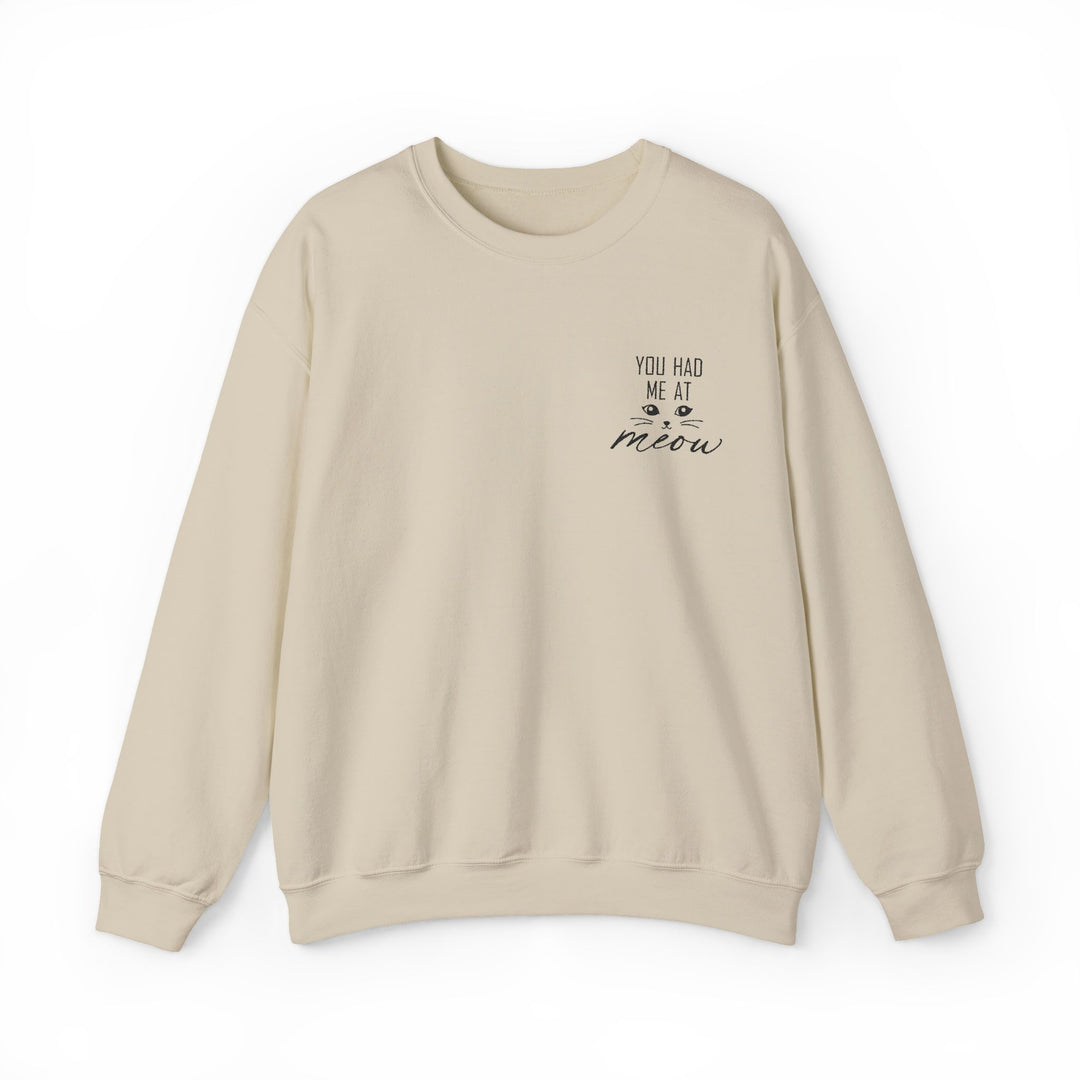 You Had Me At Meow - Embroidery Design (Sweatshirt & Hoodie)