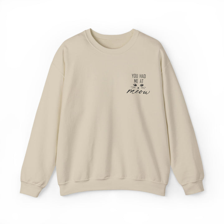 You Had Me At Meow - Embroidery Design (Sweatshirt & Hoodie)