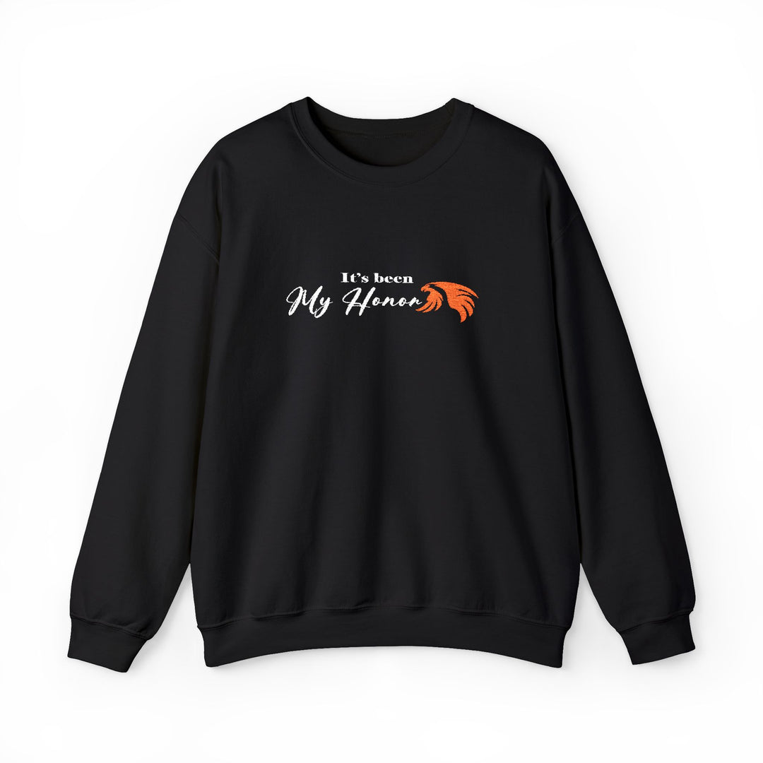 It's Been My Honor - Embroidery Design (Sweatshirt & Hoodie)