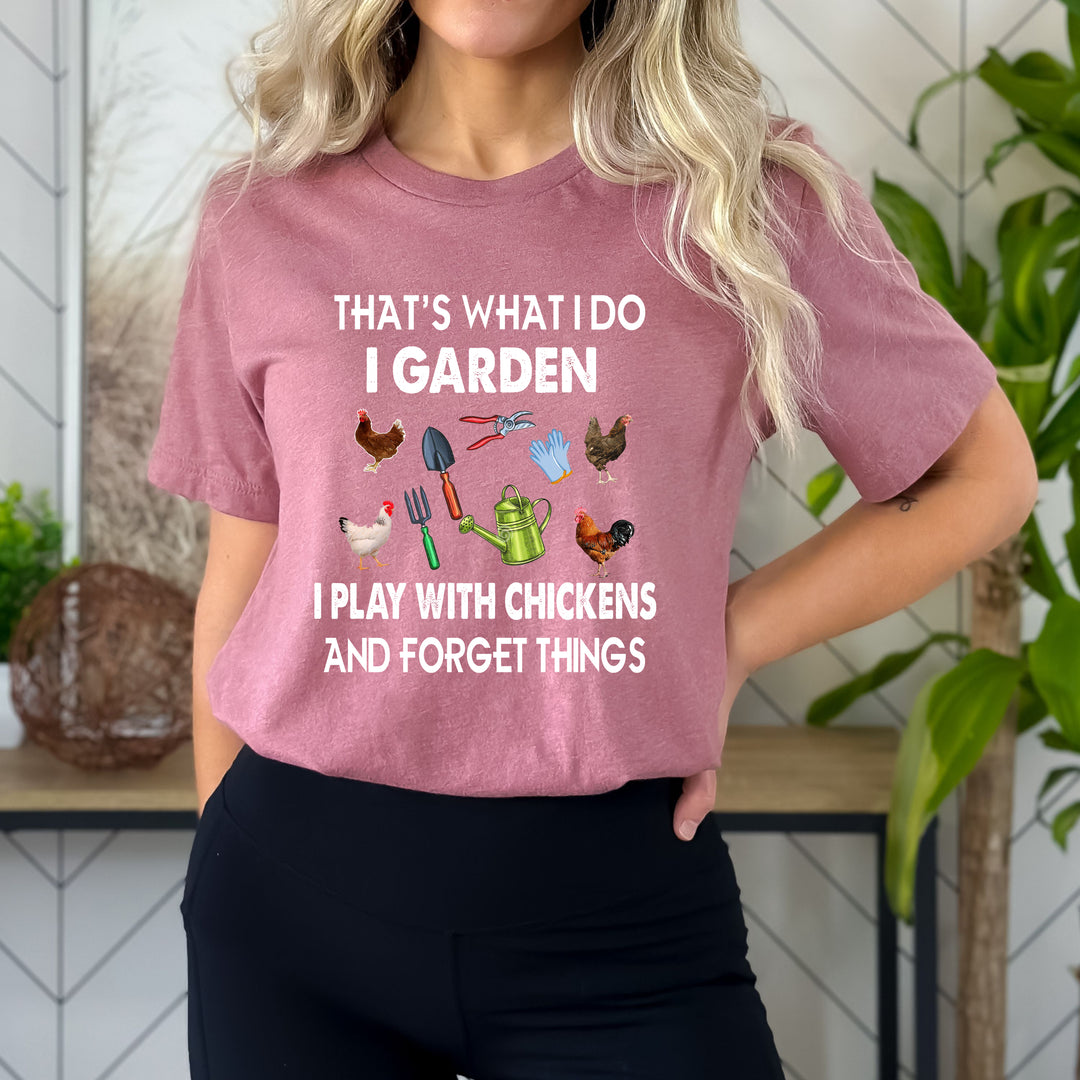 " That's What I do I Garden "