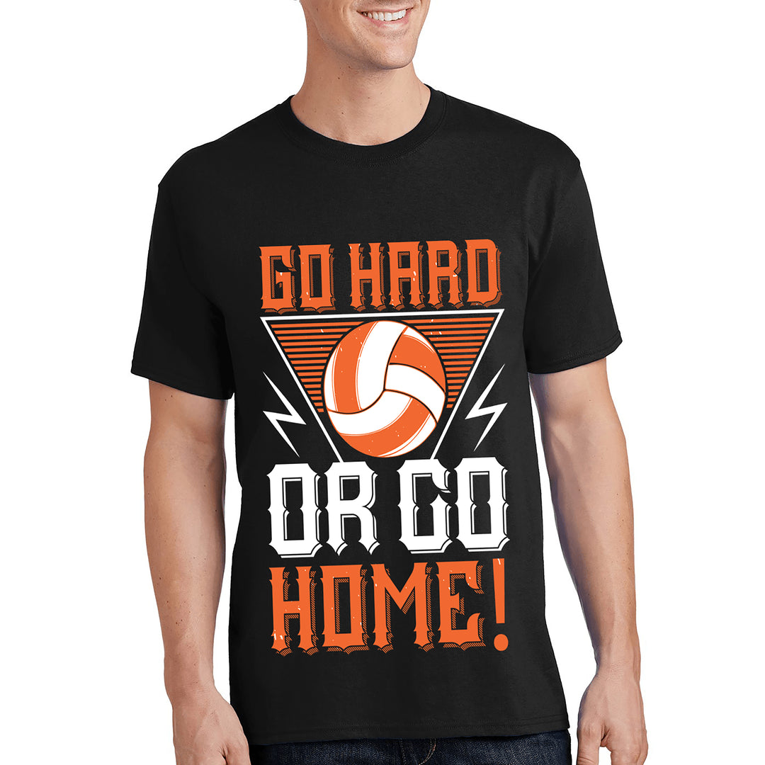 "GO HARD OR GO HOME" Volleyball
