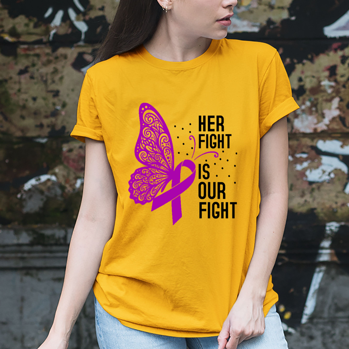 Her Fight Is Our Fight - Unisex T-Shirt