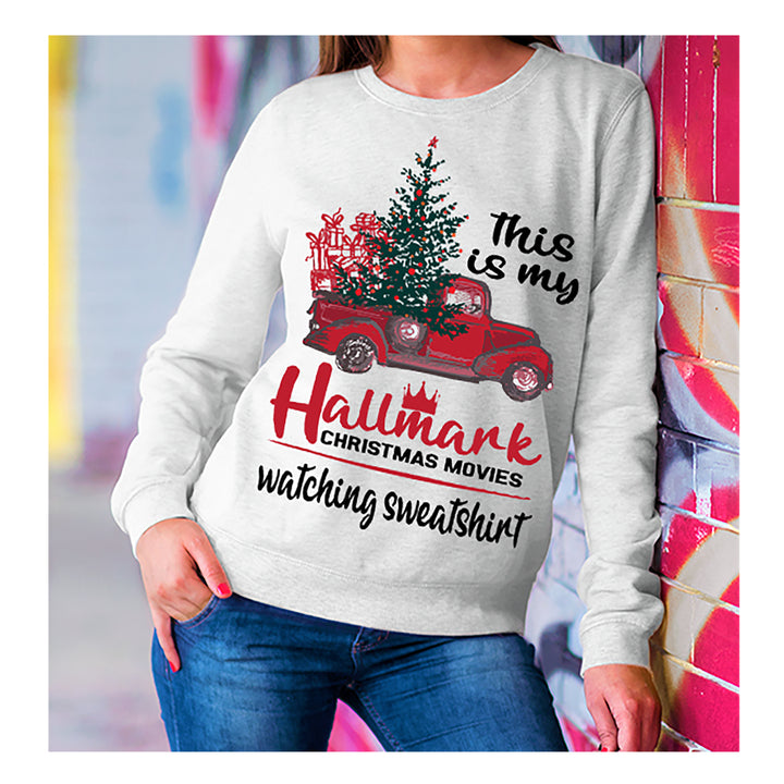 "My Hallmark Christmas Movies" Hoodie & Sweatshirt