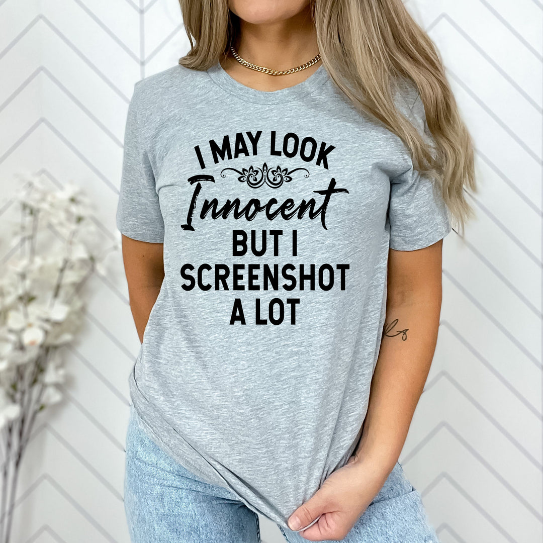 " I May Look Innocent "